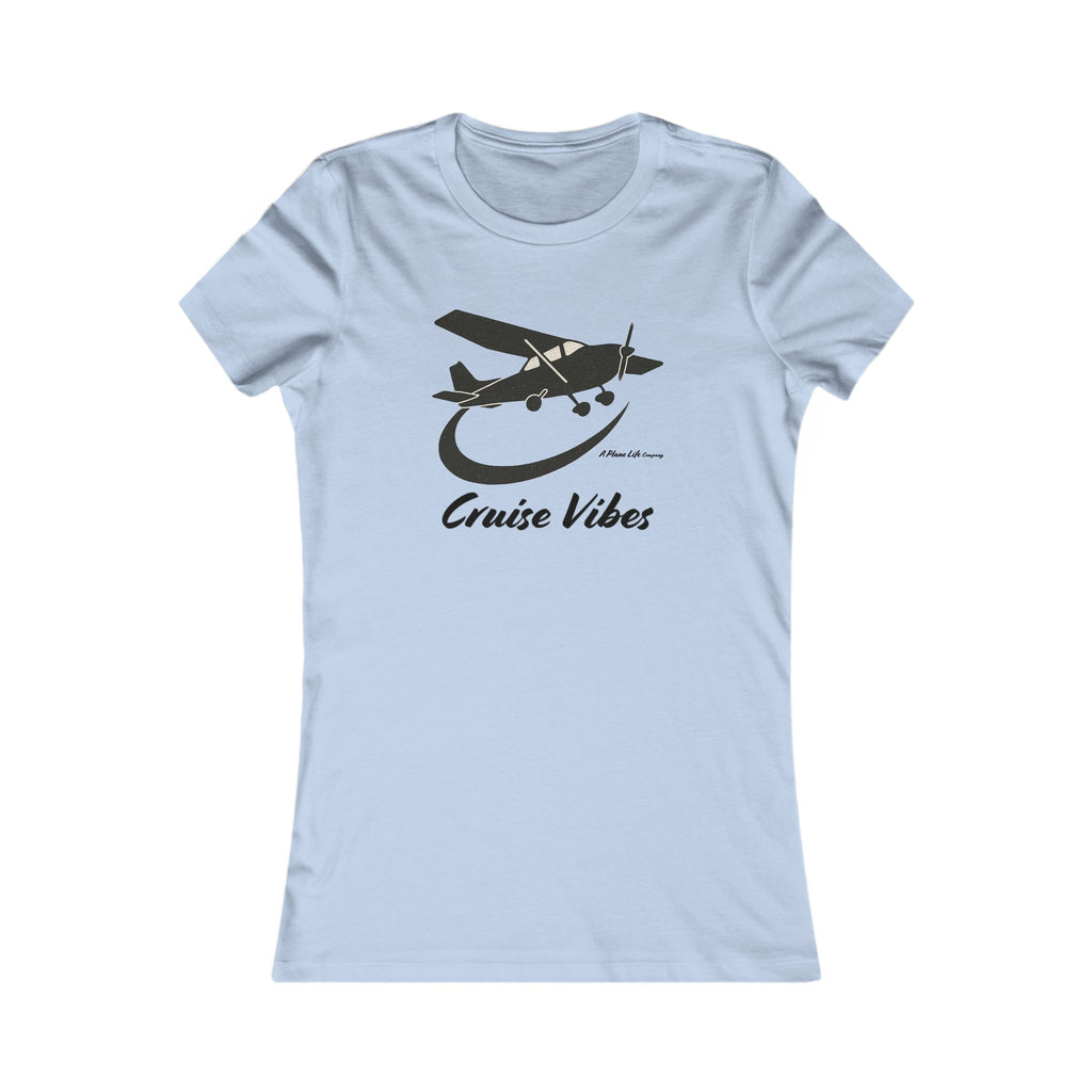 Cruise Vibes Flight Enthusiasts - Women's Tee Shirt